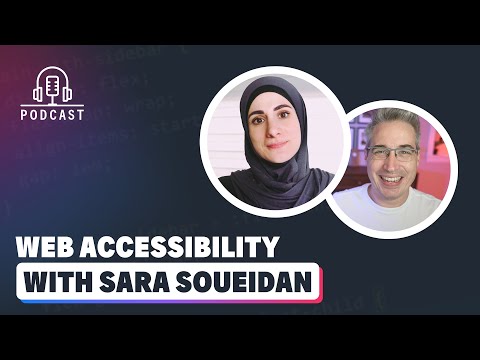 Navigating the World of Web Accessibility with Sara Soueidan