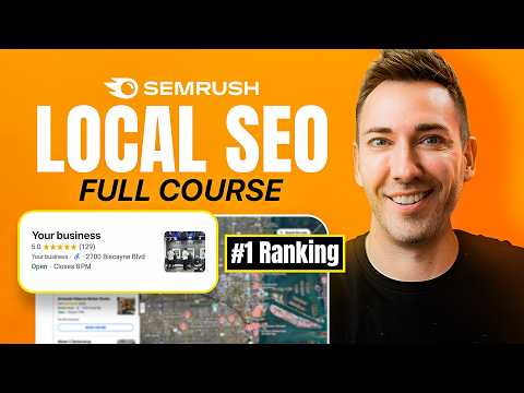 Local SEO Full Course: Outrank Your Competition on Google Maps in 2025
