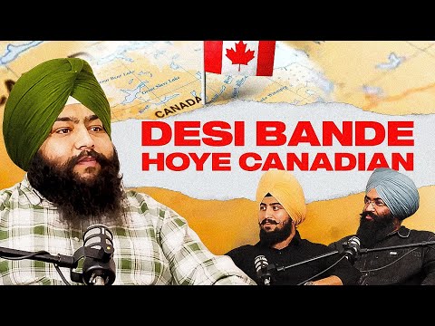 Desi Bande Hoye Canadian॥ ਦੇਸੀ ਬੰਦੇ ਹੋਏ ਕੈਨੇਡੀਅਨ ||Gurjant Othi || EP-9