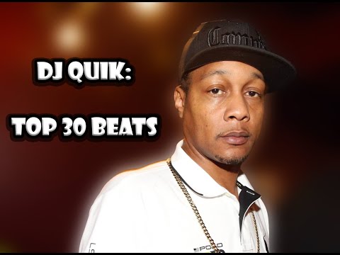 DJ Quik: Top 30 Beats