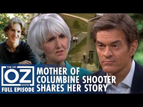 Columbine Shooter's Mother Sue Klebold Breaks Silence | Dr. Oz | S7 | Ep 121 | Full Episode