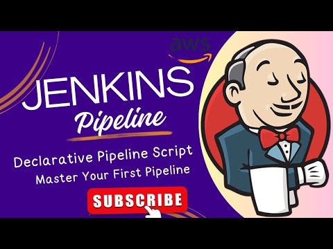 Your First Jenkins Declarative Pipeline Script  from scratch | Tutorial 2024 | Complete Guide