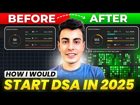 Don't Touch DSA Until You Watch This! [2025 Edition]