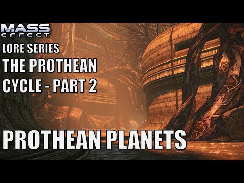 Mass Effect Lore - The Prothean Cycle - Part 2 - Prothean Planets