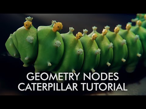 Geometry Nodes Caterpillar Tutorial