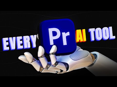 Every Single Premiere Pro AI Tool You NEED To Know!