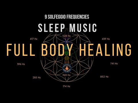 BLACK SCREEN SLEEP MUSIC ☯ All 9 solfeggio frequencies ☯ Full Body Healing
