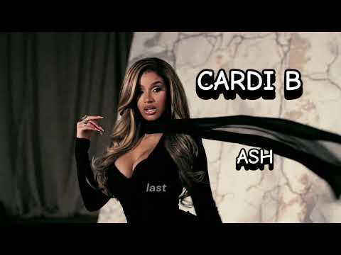 Cardi B – Ash (Official Lyric Video)