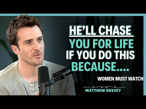 The Number 1 Emotional Button You Press That Makes Him Stay Forever | Matthew Hussey | Dating Advice