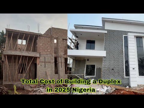 Total Cost of Building a 5Bedroom Duplex in 2025 Nigeria.