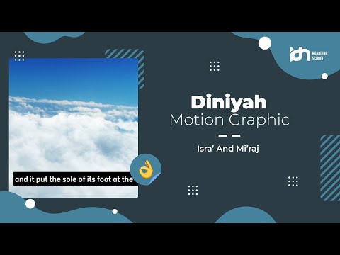 Diniyah Motion Graphic | Isra' And Mi'raj