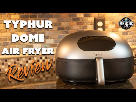 Typhur Dome Review: Is This High-End Air Fryer Worth the Splurge?
