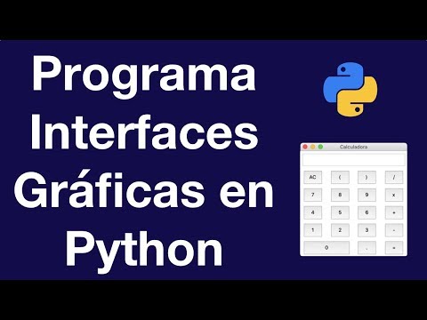 Crea tu primera aplicación gráfica en Python (Programa una Calculadora)