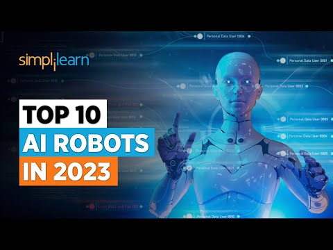 Top 10 AI Robots In 2026 | Advanced AI Robots in the World | Artificial Intelligence | Simplilearn