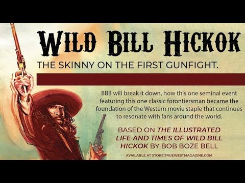 Is Wild Bill the Father of the Classic Western Gunfight?
