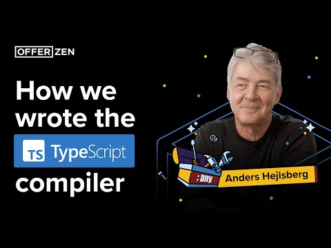 Anders Hejlsberg: How we wrote the TypeScript compiler