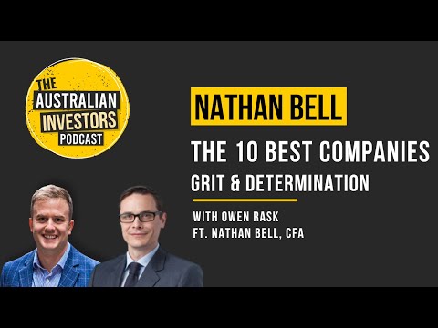Finding the ASX's best 10 companies, failure & grit | Nathan Bell from Intelligent Investor