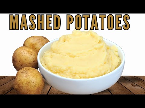 The Best Buttery & Creamy Mashed Potatoes (How To Make Perfect Mashed Potatoes)