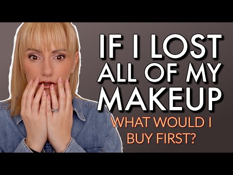 If I had to start my makeup kit from scratch this is what I'd buy