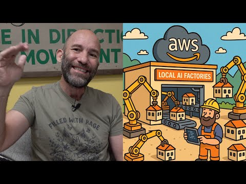 AWS Building On Premises AI Factories for Customers - Local Infrastructure is Cool Again