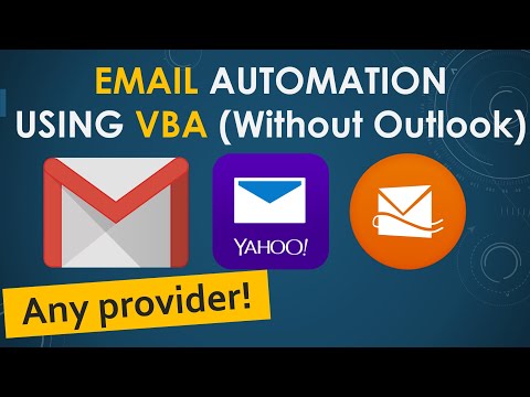Email Automation using VBA without outlook. Send emails via Gmail, Yahoo or Microsoft Accounts