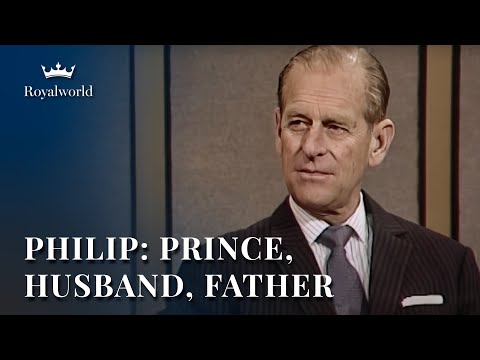 Philip: Prince, Husband, Father | Royal documentary