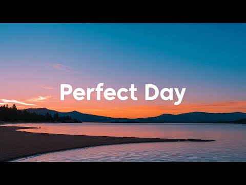 Perfect Day Playlist 🌞 Chillout & Deep House Mix for Positive Energy