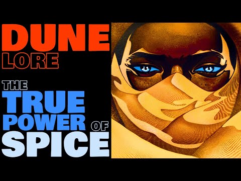 The TRUE POWER of SPICE Explained | Dune Lore