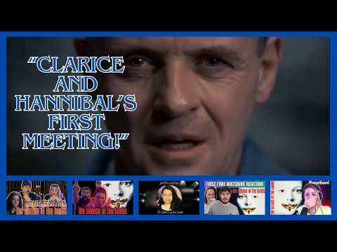 The Silence Of The Lambs *Clarice and Hannibal's first meeting* Reactions
