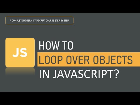 How to Loop Over Objects in JavaScript | Objects | JavaScript