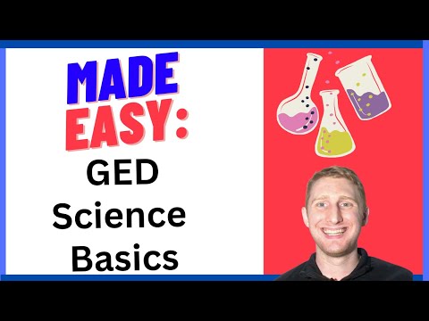 GED Science Basics for Beginners Made Easy to Pass Faster in 2025