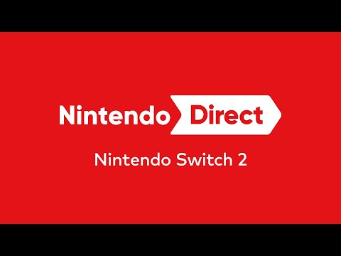 Nintendo Direct: Nintendo Switch 2 - 2025.4.2