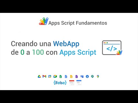 Apps Script Fundamentals 14 - Creating a WebApp from 0 to 100