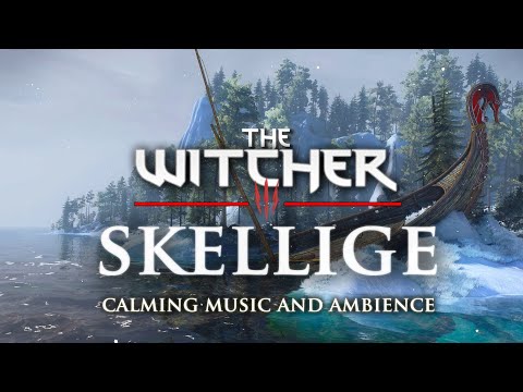 The Witcher 3 Skellige Isles | Relaxing Music & Ambience ( Alternative Soundtrack )