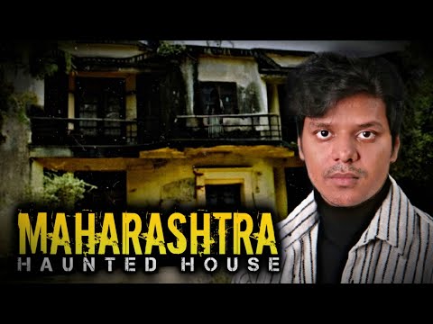 Maharashtra's Haunted House || Haunted Story of Maharashtra's Village