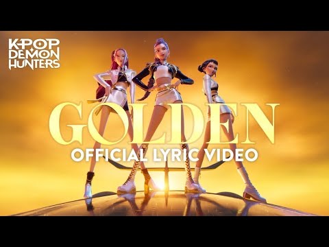 âGoldenâ Official Lyric Video | KPop Demon Hunters | Sony Animation