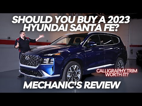 Should You Buy a 2023 Hyundai Santa Fe? Thorough Review by A Mechanic