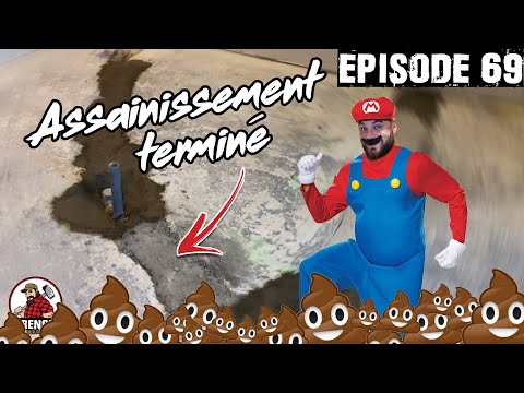 🦇 Rénovation d'une maison abandonnée - EP69 - Assainissement terminé !