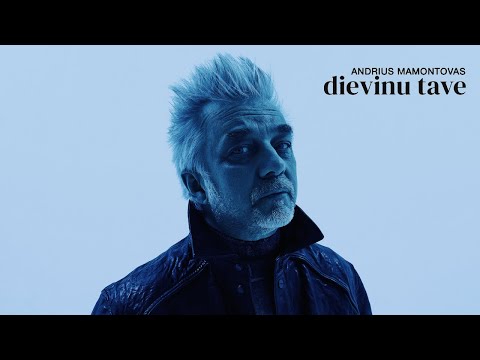 ANDRIUS MAMONTOVAS - "Dievinu tave" (video)