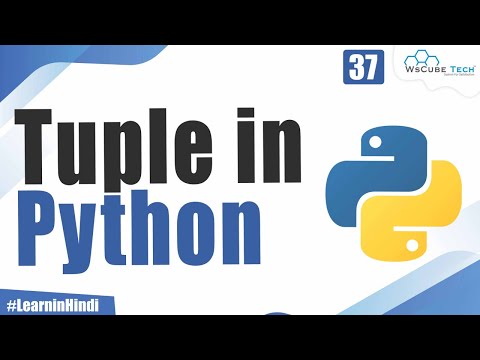 What is Tuple in Python - Explained with Examples | Python Tutorial