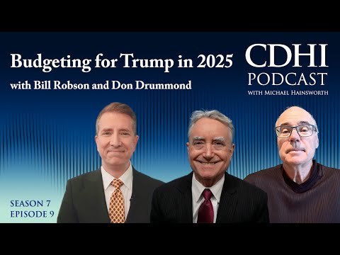 Budgeting for Trump in 2025 with Bill Robson and Don Drummond