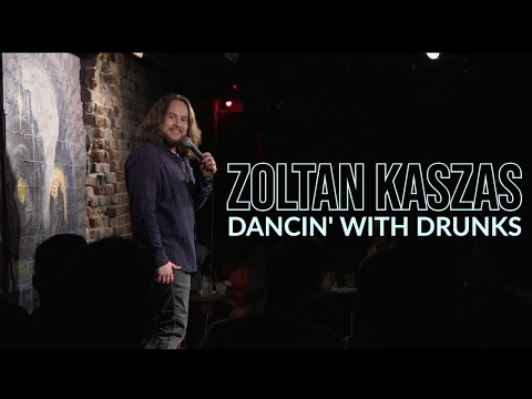 Zoltan Kaszas "Dancin' With Drunks" (FULL SPECIAL)