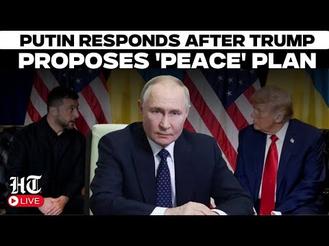 Live: Putin Responds After Trump’s Peace Plan And Zelensky’s Address Intensify Global Tensions