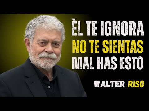Haz Que Èl Se Arrepienta De Ignorarte: La Ley del silencio Magnètico | Walter Riso