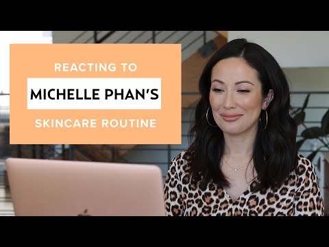 Michelle Phan’s Skincare Routine: My Reaction & Thoughts | #SKINCARE