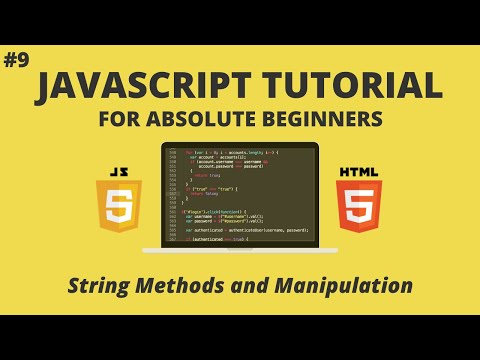 JavaScript for Beginners #9 - String Methods and Manipulation