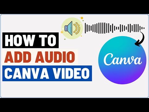 How to Add Audio in Canva | Add Music to Canva Video