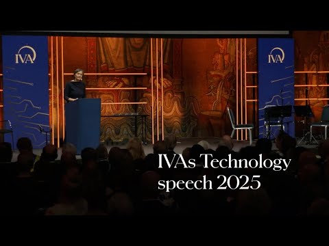 IVAs Technology speech 2025 by Professor Sylvia Schwaag Serger
