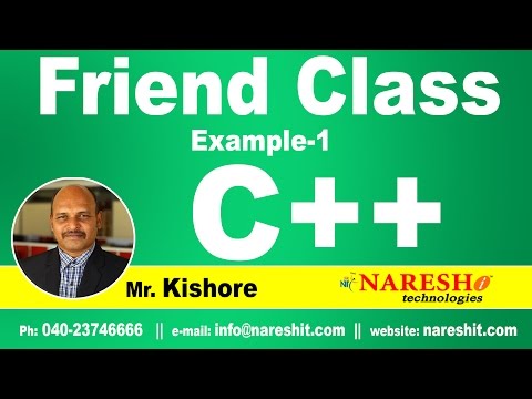 Friend Class in C++ Example 1 | C++ Tutorial | Mr. Kishore