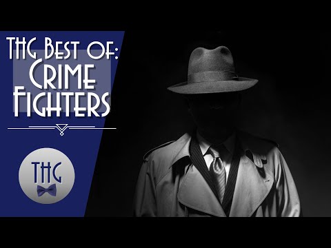 Best of the History Guy:  Crime Fighters